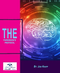 The Parkinsons Protocol Jodi Knapp